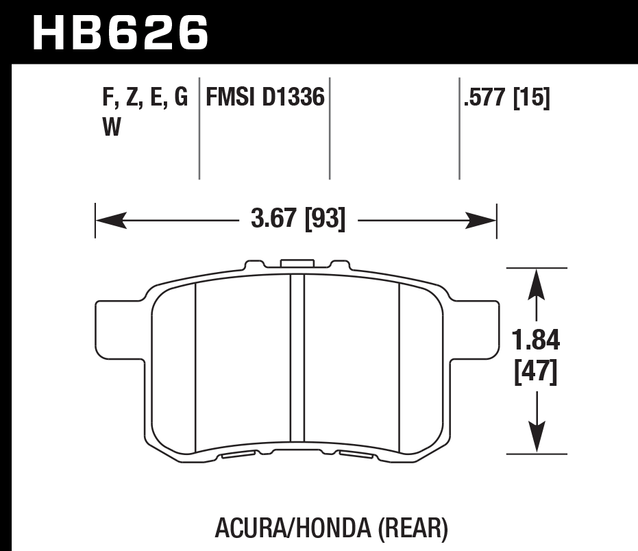 HAWK PC Brake Pads 93mm x 47mm HWK-HB626Z.577 - Rear